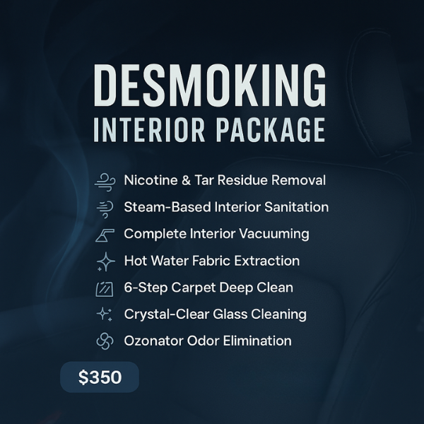 Desmoking- $350